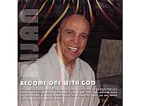 Becoming One with God-Bijan Anjomi